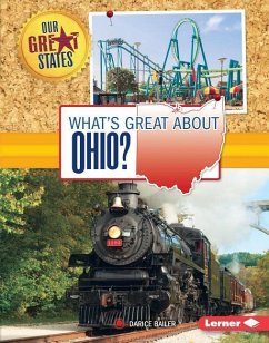 What's Great about Ohio? - Bailer, Darice
