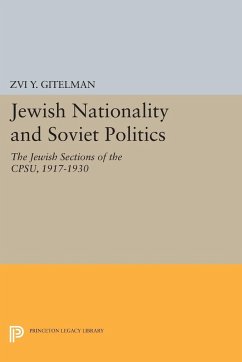 Jewish Nationality and Soviet Politics - Gitelman, Zvi