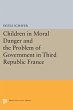 Children in Moral Danger and the... - Bild 1