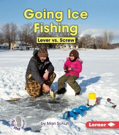 Going Ice Fishing - Schuh, Mari C