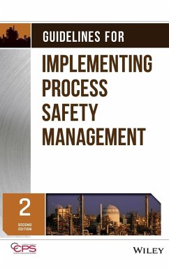 Guidelines for Implementing Process Safety Management - Center for Chemical Process Safety (CCPS)