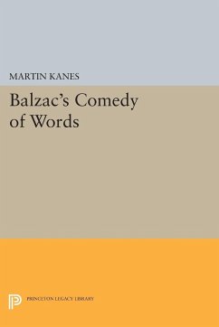 Balzac's Comedy of Words - Kanes, Martin