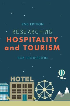 Researching Hospitality and Tourism - Brotherton, Bob