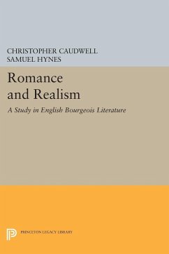 Romance and Realism - Caudwell, Christopher