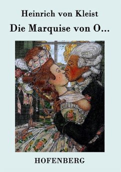 Die Marquise von O... - Heinrich Von Kleist