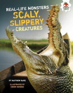 Scaly, Slippery Creatures - Rake, Matthew