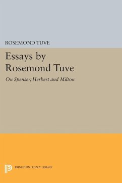 Essays by Rosemond Tuve - Tuve, Rosemond