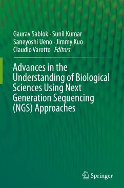 Advances in the Understanding of Biological Sciences Using Next Generation Sequencing (NGS) Approaches