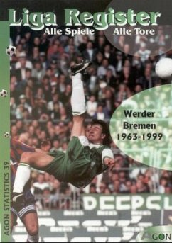 Werder Bremen / Liga Register 1963-1999 2 - Liga Register