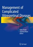 Management of Complicated Vitreoretinal Diseases