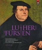 Luther und die Fürsten, Aufsatzband