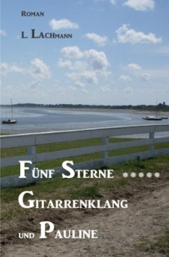 Cover Lydia Lachmann / Fünf Sterne _____ Gitarrenklang und Pauline