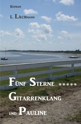 Lydia Lachmann / Fünf Sterne _____ Gitarrenklang und Pauline