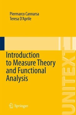 Introduction to Measure Theory and Functional Analysis - Cannarsa, Piermarco;D'Aprile, Teresa