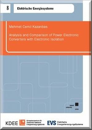 Analysis and Comparison of Power Electronic Converters with Electronic Isolation Analysis and Comparison of Power Electronic Converters with Electronic Isolation