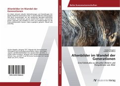 Altenbilder im Wandel der Generationen - Wappler, Kirsten;Graubner, Cathrin