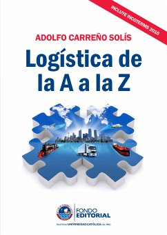 Logística de la A a la Z (eBook, ePUB) - Carreño, Adolfo