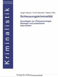 Schleusungskriminalität - Kepura, Jürgen;Pfau, Markus;Niechziol, Frank