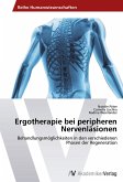 Ergotherapie bei peripheren Nervenläsionen