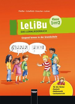 LeLiBu (Klasse 1 und 2) - DAS LERNLIEDERBUCH