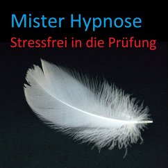 Stressfrei in die Prüfung (MP3-Download)