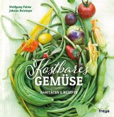 Kostbares Gemüse (eBook, ePUB) Kostbares Gemüse (eBook, ePUB)
