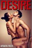 Desire (m/f/f/m menage & orgy erotica) (eBook, ePUB) Desire (m/f/f/m menage & orgy erotica) (eBook, ePUB)