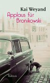 Applaus für Bronikowski (eBook, ePUB)