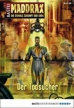 Der Todsucher / Maddrax Bd.396 (eBook, ePUB) - Vennemann, Sascha