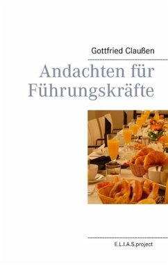 Andachten für Führungskräfte (eBook, ePUB)