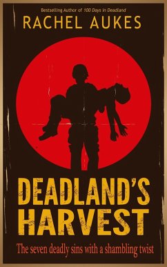 Deadland's Harvest (Deadland Saga, #2) (eBook, ePUB) - Aukes, Rachel