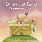 Lenny und Twiek - Freund gesucht! (eBook, ePUB)