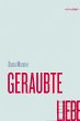 GERAUBTE LIEBE (eBook, ePUB) - Bild 1