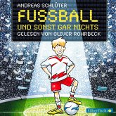 Fußball und sonst gar nichts / Fußball und ... Bd.1 (MP3-Download)