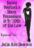 Nancy Werlock's Diary: Possession is 9/10th of the Law (eBook, ePUB)