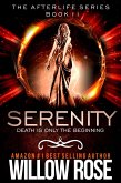 Serenity (The Afterlife series, #2) (eBook, ePUB) Serenity (The Afterlife series, #2) (eBook, ePUB)