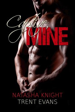 Cover Captive, Mine (eBook, ePUB)