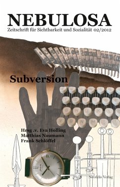 Subversion (eBook, PDF) - Braunmühl, Caroline; Eliot, Karen; Holling, Eva; Kühn, Corinna; Naumann, Matthias; Rölli, Marc; Schmidt, Oliver; Termeer, Marcus; Wellgraf, Stefan