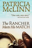 The Rancher Meets His Match (Bardville, Wyoming, Book 3) (eBook, ePUB)