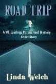Road Trip, a Whisperings Paranormal Mystery Short Story (eBook, ePUB)