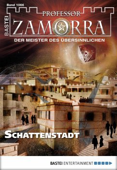 Schattenstadt / Professor Zamorra Bd.1066 (eBook, ePUB) - Doyle, Adrian