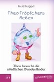 Theo Tröpfchens Reisen (eBook, ePUB)