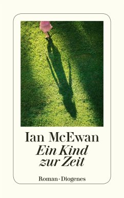 Ein Kind zur Zeit (eBook, ePUB) - McEwan, Ian