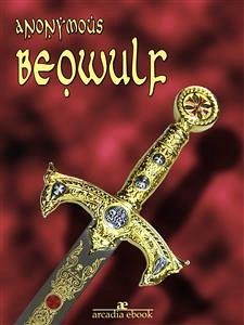 Beowulf (eBook, ePUB) - Anonymous; Anonymous; anonymous; anonymous