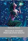 Piccole storie per grandi sogni (eBook, ePUB)