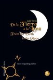 De la Tierra a la Luna/From the Earth to the moon (eBook, PDF)