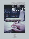 Storie da musei, archivi e biblioteche - i racconti (eBook, ePUB)