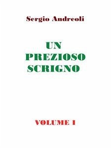 Un prezioso scrigno (eBook, PDF) - Andreo li, Sergio
