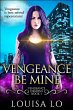 Vengeance Be Mine (Vengeance Demons... - Bild 1