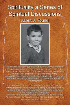 Spirituality a Series of Spiritual Discussions - Young, Albert J.